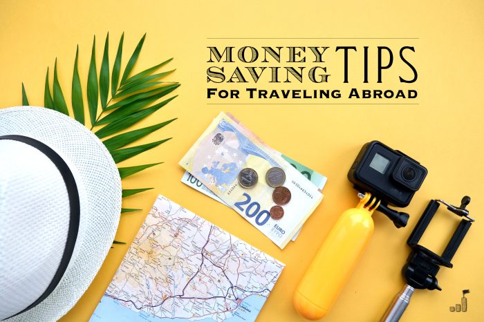 money saving tips for traveling abroad